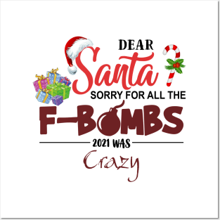 Dear Santa sorry for all the f-bombs 2021 was crazy Posters and Art